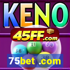 75bet .com